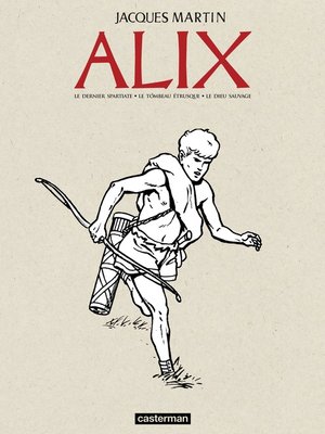 cover image of Alix--L'Intégrale N&B (Livre 1)